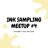 Ink Sampling Meetup #4-Pen Boutique Ltd